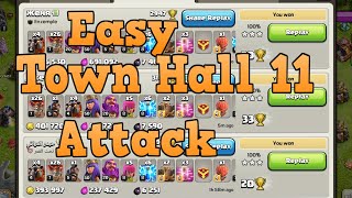 Easy Town Hall 11 Attack Strategy - Clash of Clans COC TH11