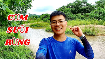 Đi Thăm Bẫy Ăn Bữa Cơm Bên Suối Ngon Tuyệt!!!