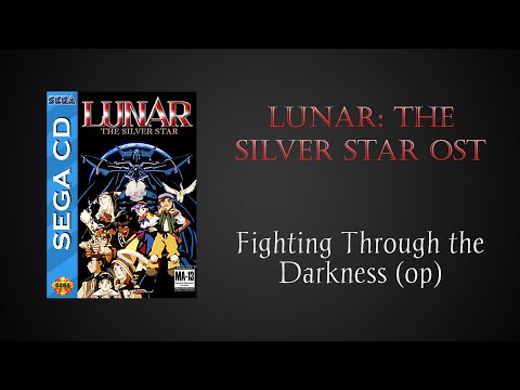 Lunar: The Silver Star OST - Fighting Through the Darkness