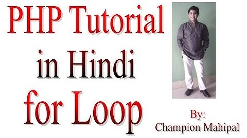 Learn PHP Tutorial in Hindi 9 Loops For Loop