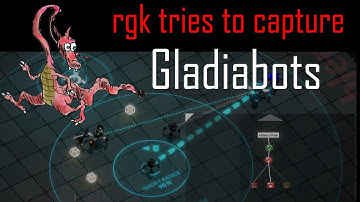 rgk tries to capture Gladiabots (English)