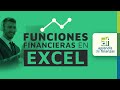 Funciones Financieras en Microsoft Excel - Sesión 01: Introducción