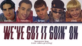 Backstreet Boys - We've Got It Goin' On (Color Coded Lyrics)