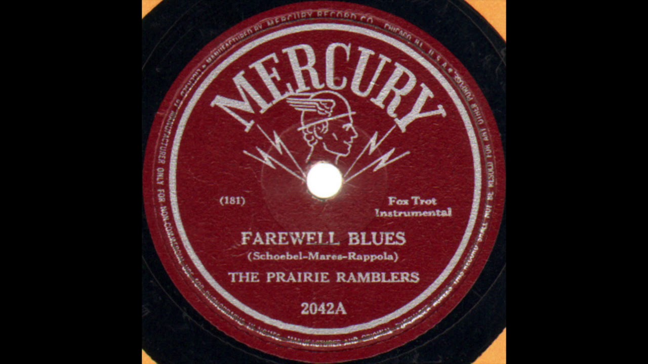 Farewell Blues - The Prairie Ramblers - 1945 - HQ Sound