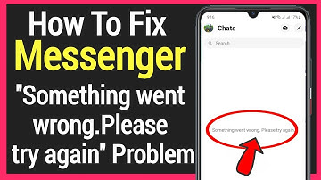 Fix Messenger "Something went wrong .Please try again" Problem | Messenger not Loading