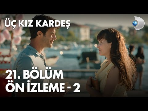 Üç Kız Kardeş: Season 2, Episode 5 Clip