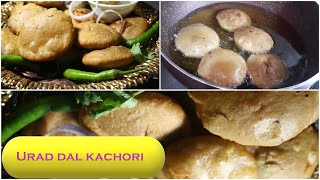 Khasta Kachori Recipe|उरद दाल की खस्ता कचोरी |#KhastaKachori