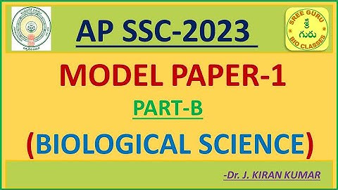 10th CLASS // GENERAL SCIENCE (PART-B) MODEL PAPER - 2023 //AP// SREE GURU BIO CLASSES.