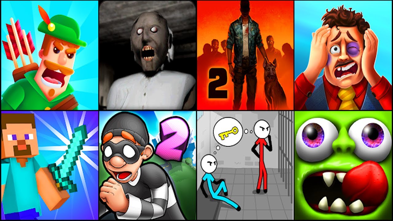 Bowmaster,Granny,Into The Dead 2,Lets Get Fired,Ninja Sword,Robbery Bob 2,Zombie Tsunami,Stickman