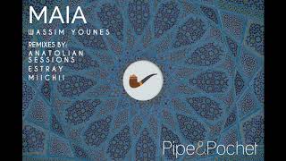 Wassim Younes - Maia (Anatolian Sessions Remix) Resimi