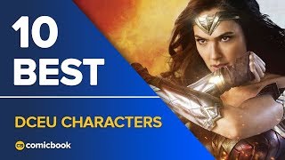 10 Best DCEU Characters