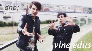 dnp edits that i made before vine died