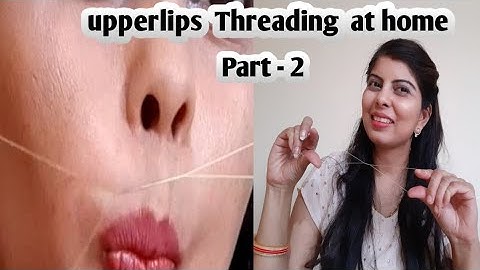 How to do painless threading by your own || Upper lips threading and facial hair removing tutorial