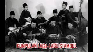 KUMPULAN LAGU-LAGU STAMBUL KERONCONG