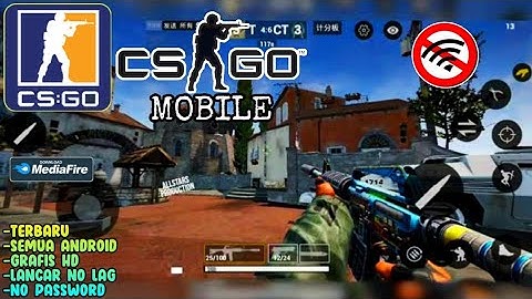 Game CS GO MOBILE V3.8 Grafis HD Offline | CSGO Mobile Android Terbaru 2023