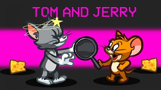 Among Us But Tom And Jerry Are Impostors!