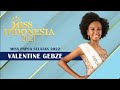 MISS PAPUA SELATAN 2022 - VALENTINE GEBZE | MISS INDONESIA 2022