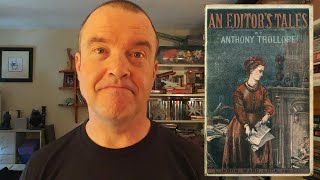 An Editors Tale | Trollope | Review