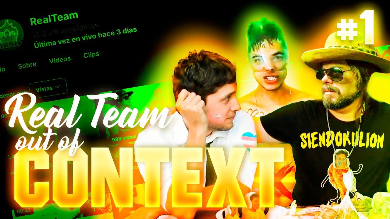 REAL TEAM FUERA DE CONTEXTO #1