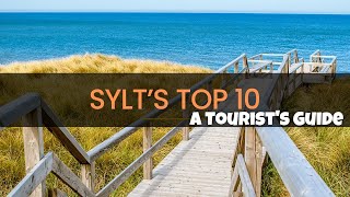 Sylt's BEST 10 Places You NEED to See