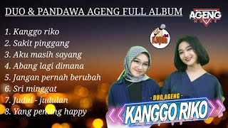 DUO AGENG & PANDAWA AGENG FULL ALBUM AGENG MUSIC TERBARU !