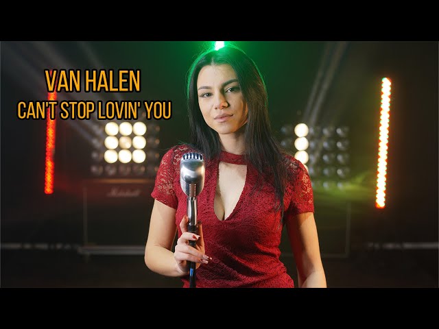 Van Halen - Can't Stop Lovin' You; cover by Andreea Coman class=