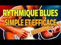 Simple  efficace rythmique blues guitarvlog 72