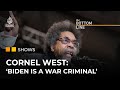 US presidential candidate Cornel West: 