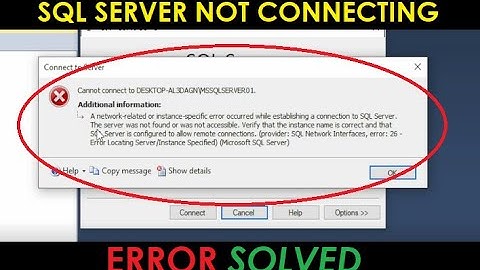 SQL Server Not Connecting | Network Related Error Solved | Tutorial 4You