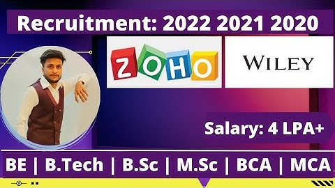 Zoho & Wiley Edge Off Campus Drive | 2022 2021 2020 Batch | IT Company Jobs |  Salary: 4LPA+