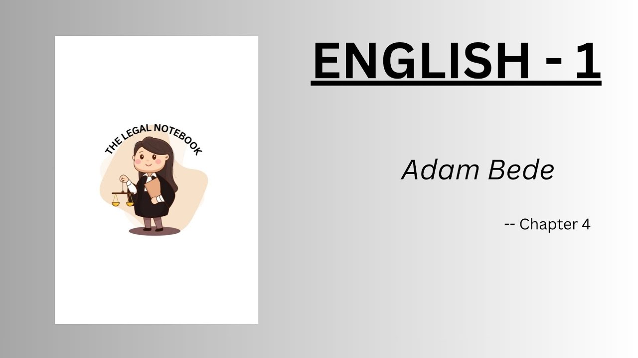 ENGLISH   1 | Module - 1 | Adam Bede
