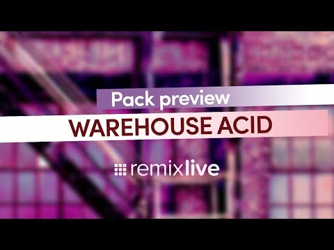 Warehouse Acid | Remixlive Pack preview