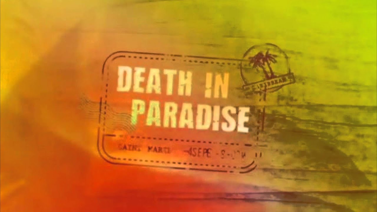 Death In Paradise Theme Song Original Death In Paradise Theme Song Original - Margaret Wiegel