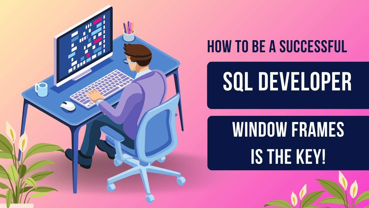 10- SQL Window Frames Explained in Easy Way – Mastering ROWS & RANGE ...