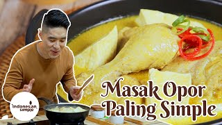 Masakan Opor Simple Rasa Maksimal | Opor Ayam Tahu