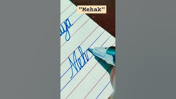 "Mehak" name in cursive handwriting #calligrahy #cursive #learn #art #share #names #shorts #short