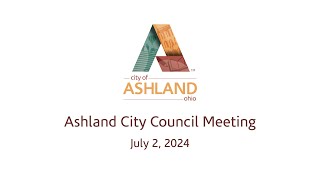 Ashland City Council Meeting | July 2, 2024