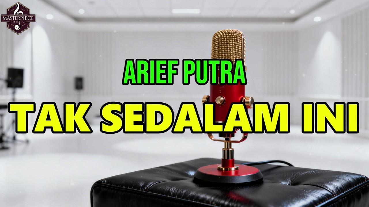 TAK SEDALAM INI - ARIEF PUTRA COVER FUSION