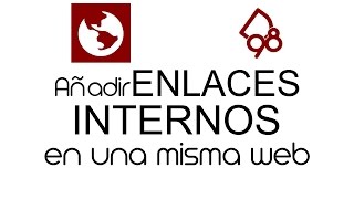 Cómo añadir enlaces internos en una misma web