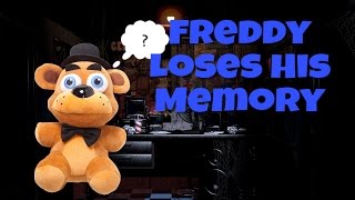 Freddys Plush Show - Freddy Loses His Memory