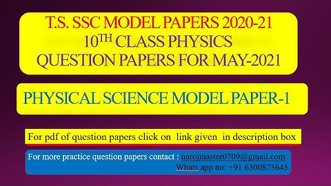 TS.S.S.C. PHYSICAL SCIENCE MODEL PAPER-1(MAY-2021)