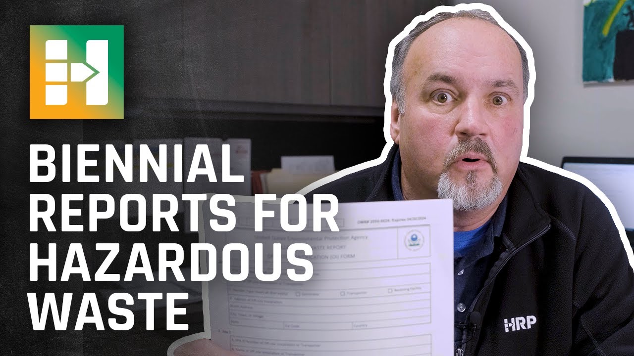HRP Explains Biennial Report for Hazardous Waste YouTube