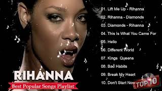 The Best Of Rihanna - Rihanna Greatest Hits Full Album 2023