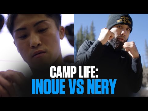 Camp Life: Inoue vs Nery | FULL EPISODE | Undisputed Fight Monday Morning on ESPN+