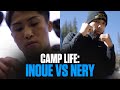 Camp life inoue vs nery  full episode  undisputed fight monday morning on espn