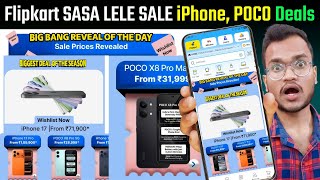 iPhone 17 in 82K Flipkart Sasa Lele Sale POCO &amp; iPhone Best Deals - Bank Offers &amp; Bank  Discount - 
