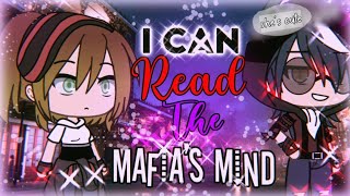 I Can Read The Mafia's Mind | GLMM | Gacha Life Mini Movie