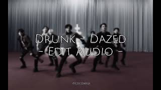Drunk-Dazed Edit Audio B Boosted Enhypen Audio