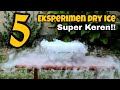 5 Eksperimen Dry Ice yang MENAKJUBKAN!