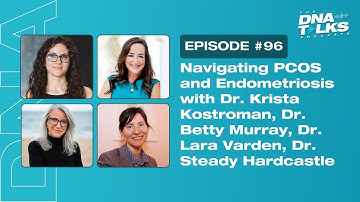 Navigating PCOS and Endometriosis